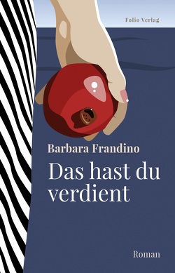 Das hast du verdient von Fleischanderl,  Karin, Frandino,  Barbara