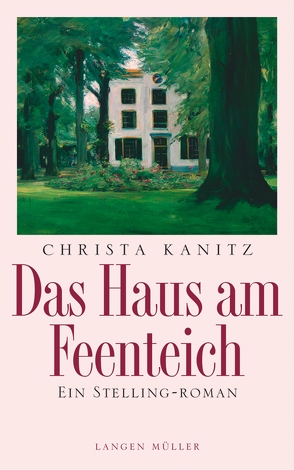 Das Haus am Feenteich von Kanitz,  Christa