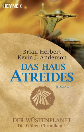 Das Haus Atreides von Anderson,  Kevin J., Herbert,  Brian, Kempen,  Bernhard