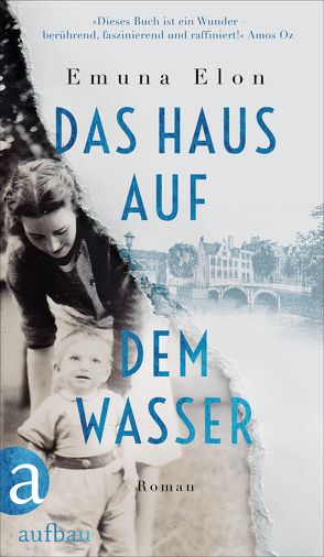 Das Haus auf dem Wasser von Elon,  Emuna, Linner,  Barbara