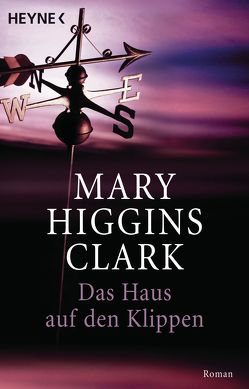 Das Haus auf den Klippen von Higgins Clark,  Mary