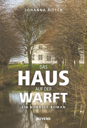 Das Haus auf der Warft von Ritter,  Johanna