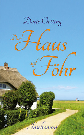 Das Haus auf Föhr von Oetting,  Doris