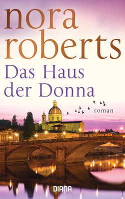 Das Haus der Donna von Roberts,  Nora