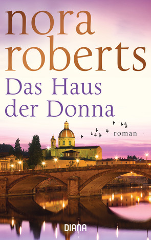 Das Haus der Donna von Roberts,  Nora