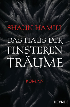 Das Haus der finsteren Träume von Hamill,  Shaun, Langowski,  Jürgen