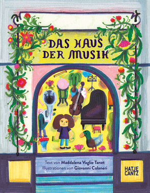 Das Haus der Musik von Colaneri,  Giovanni, Vaglio Tanet,  Maddalena