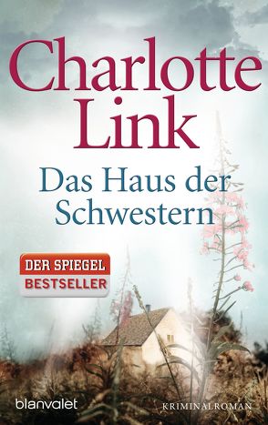 Das Haus der Schwestern von Link,  Charlotte