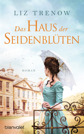 Das Haus der Seidenblüten von Brandl,  Andrea, Trenow,  Liz