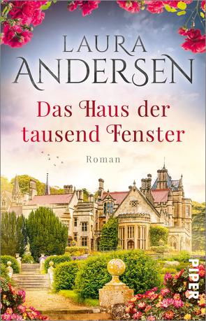 Das Haus der tausend Fenster von Andersen,  Laura, Schulte,  Sabine