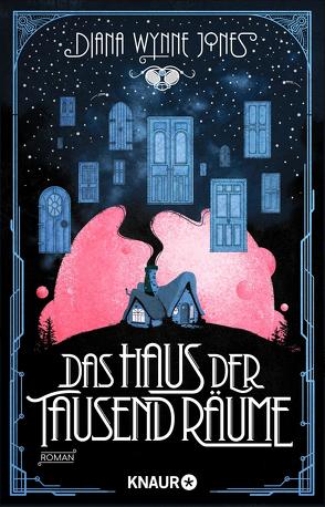 Das Haus der tausend Räume von Plaschka,  Oliver, Wynne Jones,  Diana