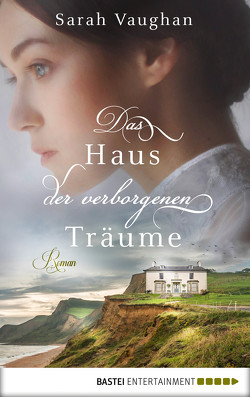 Das Haus der verborgenen Träume von Vaughan,  Sarah