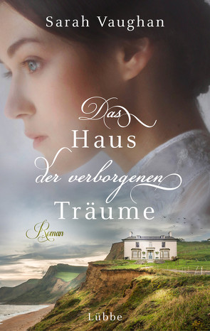 Das Haus der verborgenen Träume von Vaughan,  Sarah