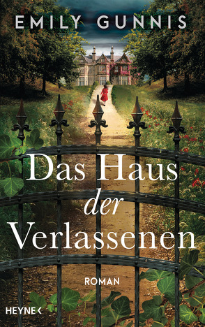 Das Haus der Verlassenen von Fischer,  Carola, Gunnis,  Emily