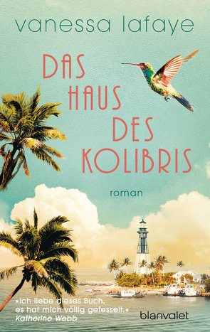 Das Haus des Kolibris von Brandl,  Andrea, Lafaye,  Vanessa