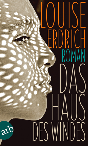 Das Haus des Windes von Erdrich,  Louise, Schröder,  Gesine