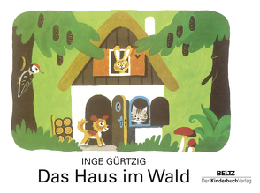 Das Haus im Wald von Gürtzig,  Inge