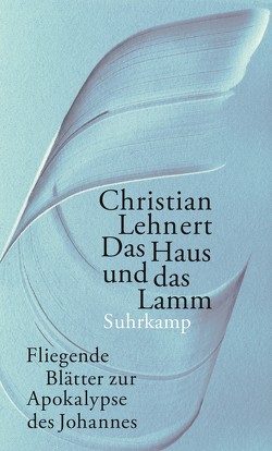 Das Haus und das Lamm von Lehnert,  Christian