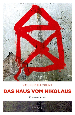 Das Haus vom Nikolaus von Backert,  Volker