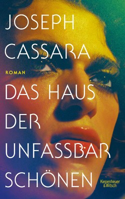 Das Haus der unfassbar Schönen von Cassara,  Joseph, Kleiner,  Stephan