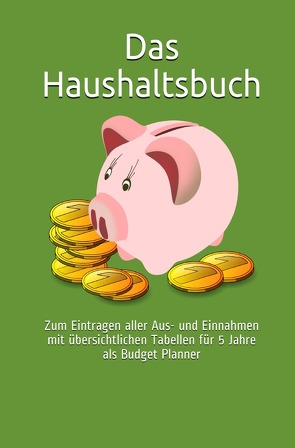 Das Haushaltsbuch von Hawk,  Thorsten