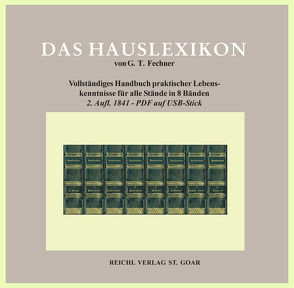 Das Hauslexikon von Fechner,  Gustav Theodor