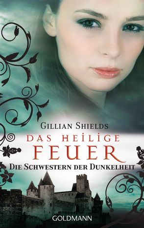 Das heilige Feuer von Gerold,  Susanne, Shields,  Gillian