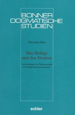 Das Heilige und das Denken von Obst,  Thorsten