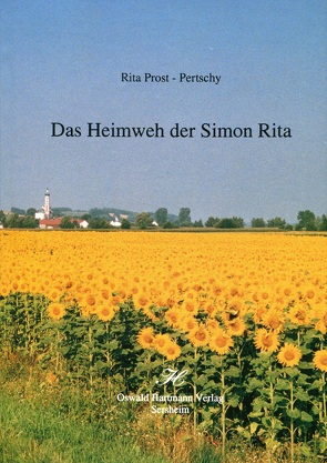 Das Heimweh der Simon Rita von Prost,  Rita