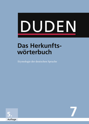 Das Herkunftswörterbuch