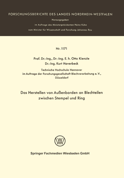 Das Herstellen von Außenborden an Blechteilen zwischen Stempel und Ring von Kienzle,  Otto