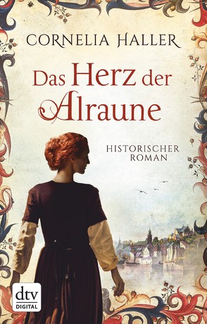 Das Herz der Alraune von Haller,  Cornelia