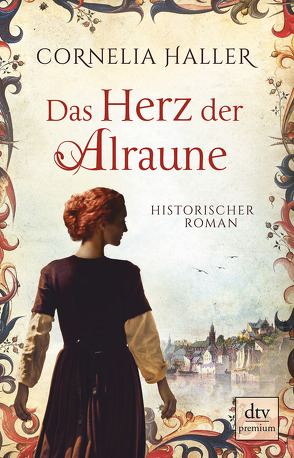 Das Herz der Alraune von Haller,  Cornelia