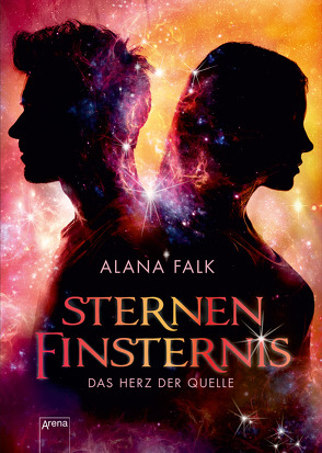 Das Herz der Quelle (2). Sternenfinsternis von Falk,  Alana