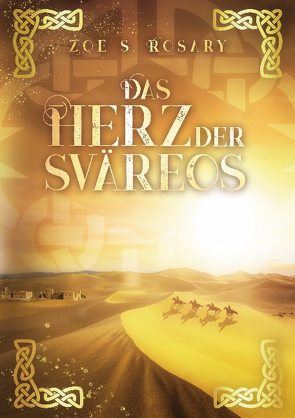 Das Herz der Sväreos von Rosary,  Zoe S.