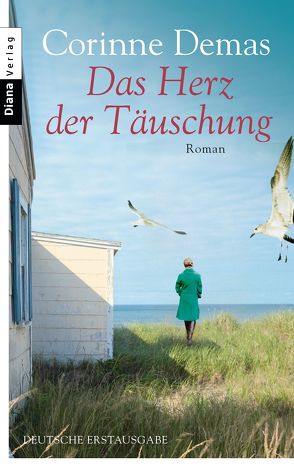 Das Herz der Täuschung von Burkhardt,  Christiane, Demas,  Corinne