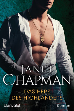 Das Herz des Highlanders von Beckmann,  Sabine, Chapman,  Janet