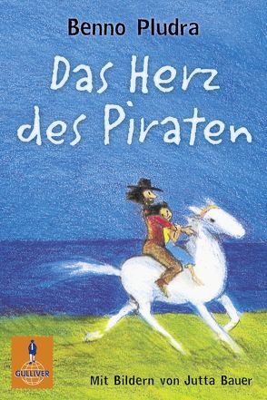 Das Herz des Piraten von Bartholl,  Max, Bauer,  Jutta, Pludra,  Benno