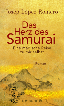 Das Herz des Samurai von Karg,  Stefanie, López Romero,  Josep