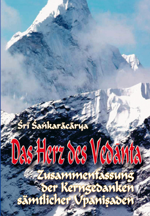 Das Herz des Vedanta von Meyer,  Emanuel, Rentsch,  Christoph, Shankaracharya