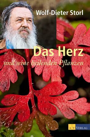 Das Herz und seine heilenden Pflanzen – eBook von Brunke,  Frank, Storl,  Wolf-Dieter