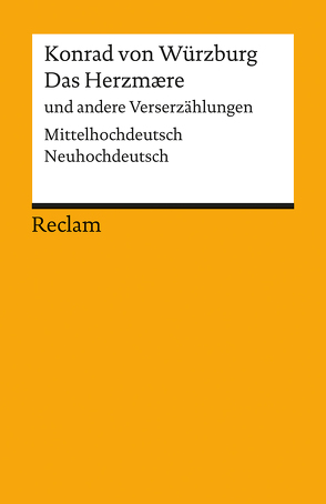 Das Herzmaere und andere Verserzählungen von Konrad von Würzburg, Miklautsch,  Lydia