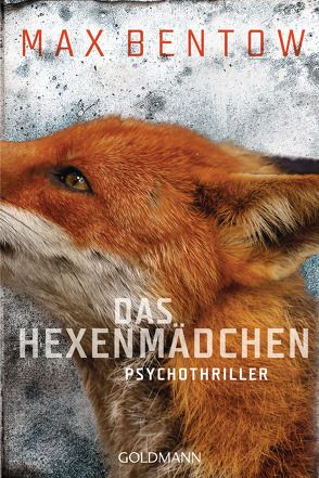 Das Hexenmädchen von Bentow,  Max