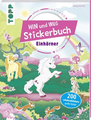 Das Hin-und-weg-Stickerbuch. Einhörner von frechverlag, Pitz,  Natascha