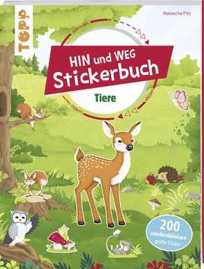 Das Hin-und-weg-Stickerbuch. Tiere von frechverlag, Pitz,  Natascha