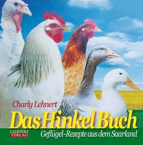 Das Hinkel Buch von Lehnert,  Charly