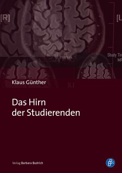 Das Hirn der Studierenden von Günther,  Klaus