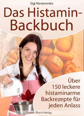 Das Histamin-Backbuch von Nesterenko,  Sigi