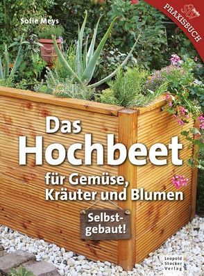 Das Hochbeet von Meys,  Sofie