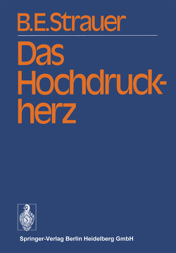 Das Hochdruckherz von Strauer,  B.E.